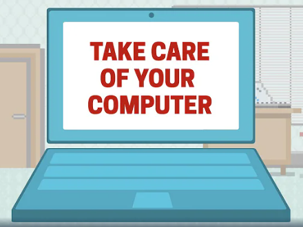 Take Care of Your Computer