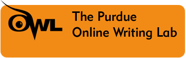A link to OWL The Purdue Online Writing Lab,users worldwide will find information to assist with many writing projects 