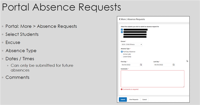 Portal: More > Absence Request; Select Student; Excuse; Absence Type; Dates/Times; Comments