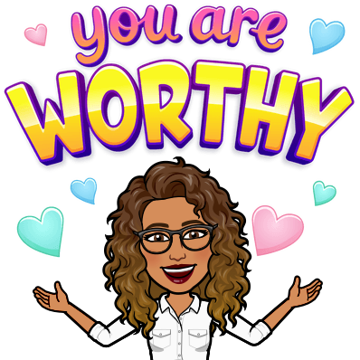 You are worthy