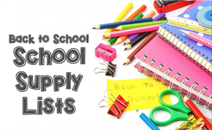 Back to School Supply Lists Back to School Supply Lists